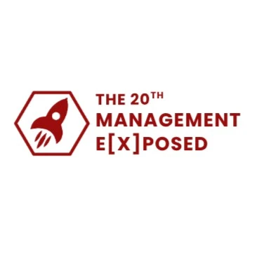 20th Management Exposed